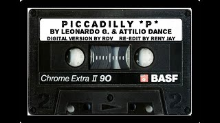 Piccadilly *P* by Leonardo G. & Attilio Dance-Mixed by Erry-Digital by Savio-Re-Edit by Reny Jay