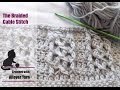 How to crochet the Braided Cable Stitch