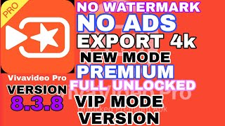 Get Vivavideo Pro Premium version free | Viva video pro version apk |Vivavideo Premium version 8.3.8