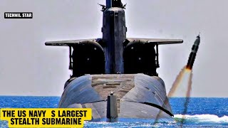 This is US Navy's Biggest Stealth Submarine