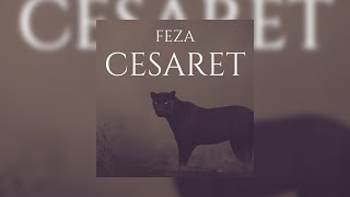 Feza - CESARET (Prod. NuWAV)