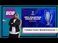 Format baru UCL 2024/2025 lebih RUMIT dan banyak 'BIG GAMES'! | Berbulu dengan Burn S5