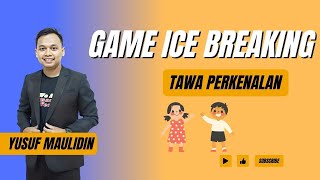 CONTOH ICE BREAKING, Tawa Perkenalan, #BukuIceBreakingGames, WA 0831-3000-0564