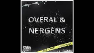 SKIEZO FT PIERRII - OVERAL \u0026 NERGENS (Prod. Chahid)