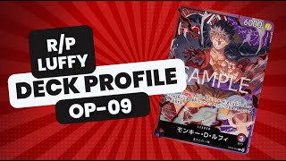 RP Luffy Op-09 Deck Profile! A good Luffy deck against Teach?