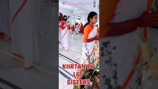 Mahaprayan kiirtan at kolkata by LFT sisters