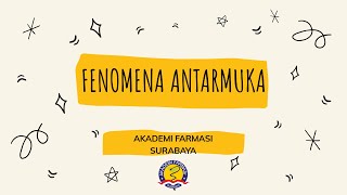 FENOMENA ANTARMUKA (MATA KULIAH FARMASI FISIK)