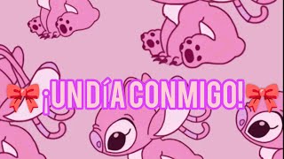 🎀✨¡UN DÍA CONMIGO!✨🎀(Estefania Cardenas)