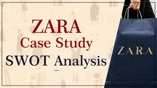 Zara SWOT Analysis | Case Study of Zara 2020