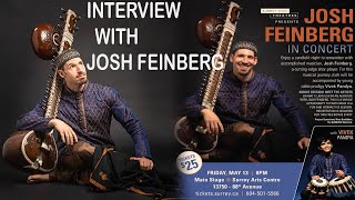 Josh Feinberg Mesmerizes Audiences with Sitar || INTERVIEW WITH JOSH FEINBERG