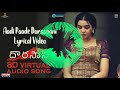 aadi paade dorasaani 8d virtual audio song use head phones only