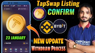 Tapswap Listing Date Confirmed | Tapswap New Update Today | TapSwap Withdrawal Process