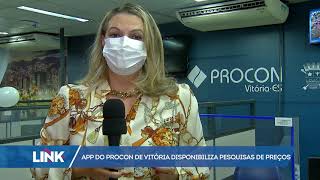 Aplicativo do Procon de Vitória disponibiliza pesquisas de preços