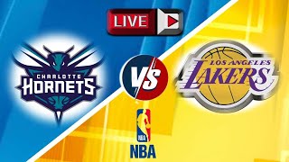 NBA LIVE - Los Angeles Lakers Vs Charlotte hornets - SHARING IS CARING TV - Play by Play SCOREBOARD