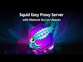 Squid Proxy Server with webmin Gui on Ubuntu for Azure