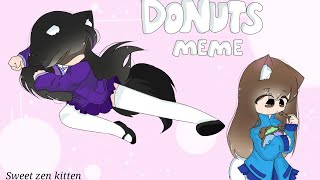 Donuts meme (special 3k+ subs) 30fps (read desc)