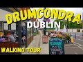 Drumcondra Subur in Dubli 4K Walking Tour