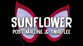 Sunflower - Post Malone (1 Hour / lyrics) ft Swae Lee