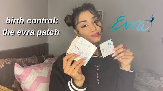 Let’s talk birth control: THE EVRA CONTRACEPTIVE PATCH
