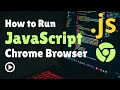 How to Run JavaScript in Browser Console | Run JS Code in Chrome Browser