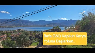 Bafa Gölü, Kapıkırı Köyü,- 3000 Yıllık Karya Yolu ve Surları