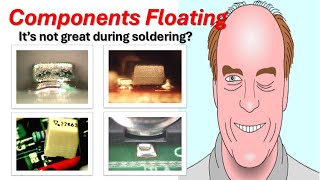 Defect of The Month with Bob Willis - Component Floating
