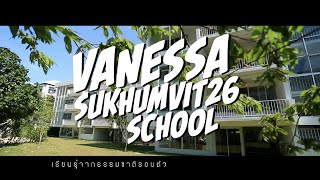 VANESSA SUKHUMVIT26 SCHOOL