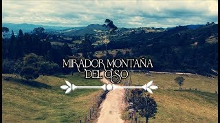 Mirador Montaña Del Oso | Chía