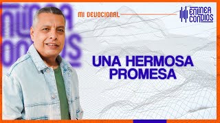 UNA HERMOSA PROMESA  📺 Martes/7/Mayo/2024 En Línea Con Dios