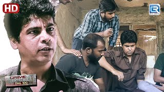 क्या Bank Robbery करने आये Gang का Game होगा Expose ?| Part 02 | Best Of Crime Patrol | HD Episode