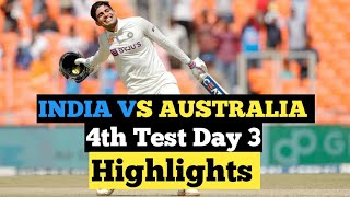 Ind Vs Aus 4th Test 3rd day | India vs Australia 4th Test 3rd day Highlights | Aus vs Ind 4th Test |