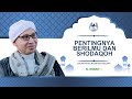 pentingnya berilmu & shodaqoh | buya yahya | riyadush sholihin | 21 safar 1441 h / 20 oktober 2019