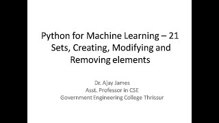 Python for Machine Learning – 21 - Sets, Creating, Modifying and Removing elements