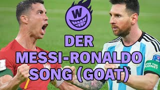 Der Messi-Ronaldo Song (GOAT)