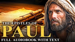 The Epistles of Paul (Romans - Hebrews) KJV 📜 Full Audiobook With Read-Along Text