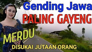 GENDING JAWA PALING GAYENG DISUKAI JUTAAN ORANG - GENDING KLASIK MERDU TOMBO KANGEN KAMPUNG