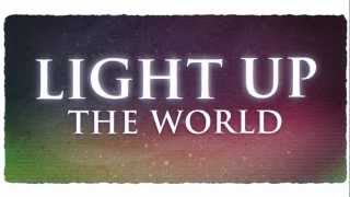 Steps - Light Up The World (Official Lyric Video)