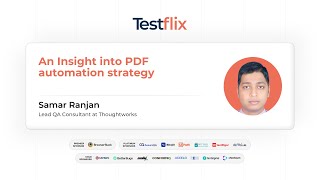 An Insight into PDF automation strategy | Samar Ranjan | #testflix2024 | #testingcommunity