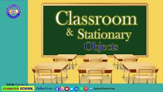 Classroom and Stationary Objects in English | Learn Classroom Vocabulary with Pictures