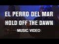 El Perro Del Mar - 