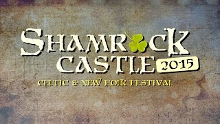 Shamrock Castle 2015 - Trailer