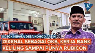 Sosok Kades Kohod Arsin Disebut Orang Kaya Baru, Pernah Jadi Kuli hingga Punya Rubicon