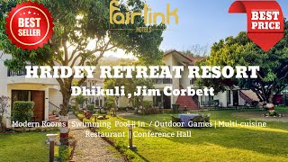 Hridey Retreat Resort | Best Affordable Resort in Jim Corbett