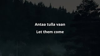 Pambikallio - Antaa tulla vaan Finnish \u0026 English Lyrics