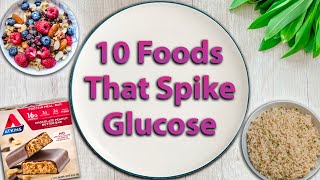10 Surprising Foods That Spike Insulin? | The Gillett Health Podcast #37