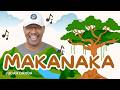 Makanaka - Children's Song