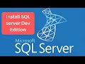 SQL Server Developer edition installation - Database Admin for Beginners