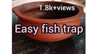 Easy fish trap🐟🐟(ചട്ടിയിൽ മീൻ പിടിക്കാം )#shorts#easyfishtrap#SHIFUZWORLD