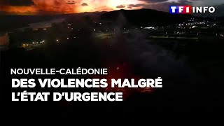 Nouvelle-Calédonie : des violences malgré l'état d'urgence