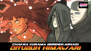 CHAKRA KURAMA BERENGKARNASI DITUBUH HIMAWARI